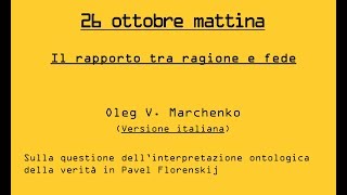 Prof. Oleg V. Marchenko (Italian version) - 26-10-2017