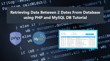 Retrieving Data Between 2 Dates From DB using PHP and MySQL Database DEMO