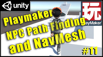 11 - Playmaker NPC Path Finding AI - Unity Playmaker Tutorial