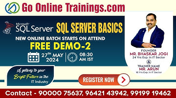SQL Server Basics Demo Part 02 - May 27th 2024 | Bhaskar Jogi | Go Online Trainings