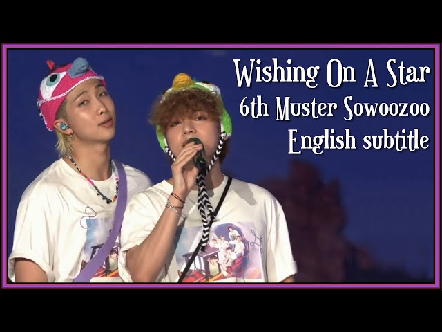 BTS - Wishing On A Star live at 6th Muster Sowoozoo (stage mix) 2021 [ENG SUB] [Full HD] class=
