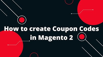 How to create Coupon Codes in Magento 2