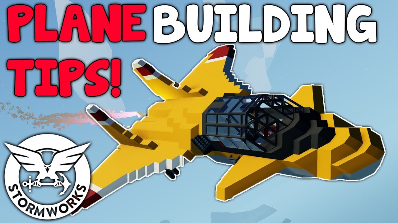 Simple Plane Building Tips! Stormworks Build And Rescue Part 1