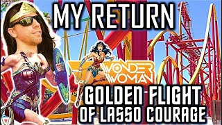 My RETURN to Magic Mountain & First Battle With Wonder Woman Golden Flight of Lasso Courage