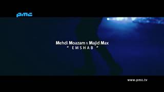 Majid Max - Emshab