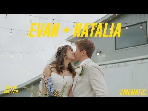 Evan + Natalia | Young Couple | Cinematic Wedding | Shot on Sony FX30