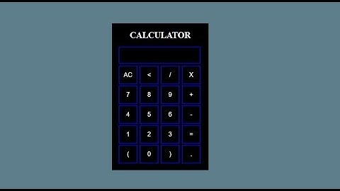 Calculator - HTML5, CSS and JavaScript | Speed Coding | With Source Code