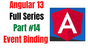 Angular 13 Tutorial part #14 | Event Binding| Angular For Beginners