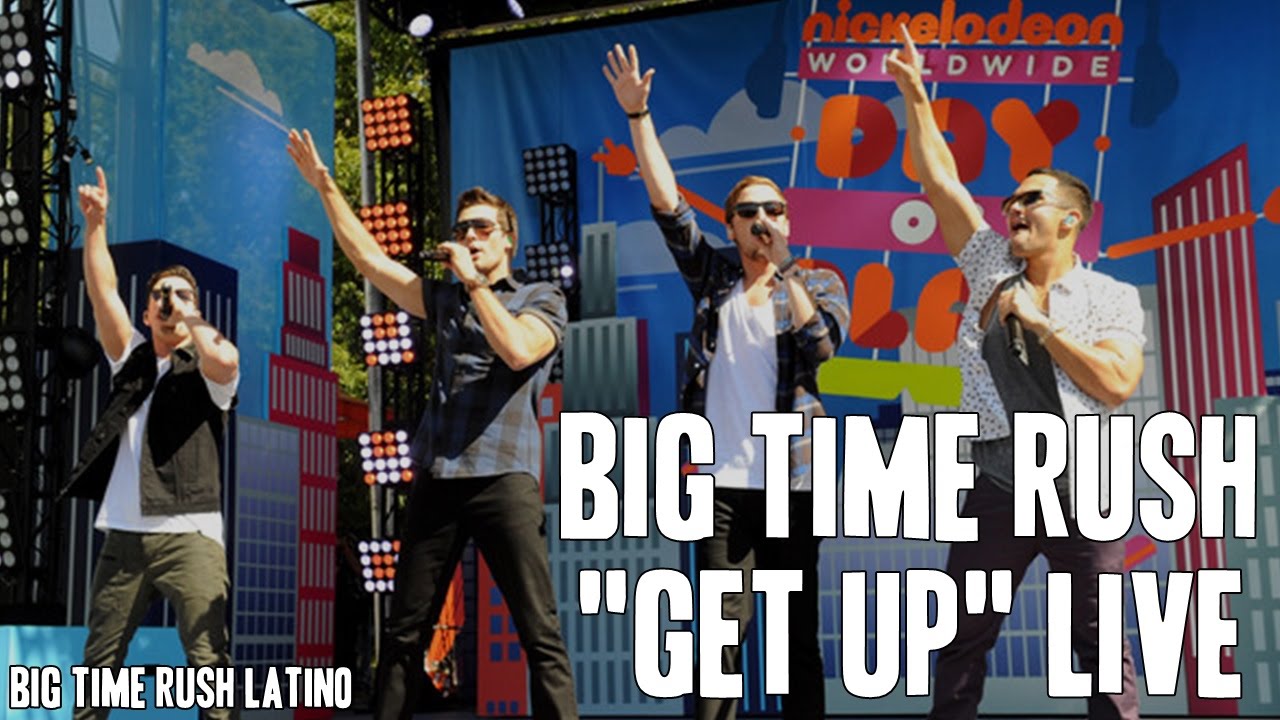 Big time Rush Live. 24/Seven big time Rush. Big time Rush City is ours. Not giving you up big time Rush. Time to get live
