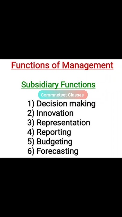 Part - 3 || Functions of Management || Subsidiary Functions #commerce # ...