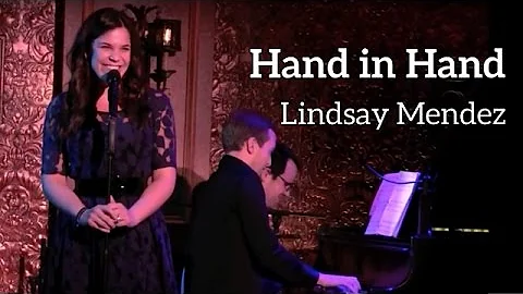 Lindsay Mendez | "Hand in Hand" | Kerrigan-Lowderm...