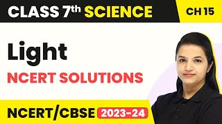 Class 7 Science Chapter 15 | NCERT Solutions - Light screenshot 2