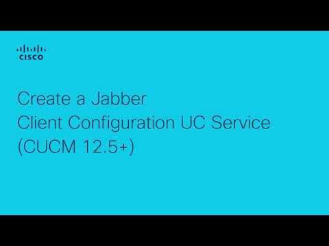Jabber - Create a Jabber Client Configuration UC Service
