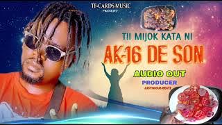 Tii Mijok Kata Ni By AK-16 De Son Official Audio Out 2025.