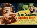 Sudden fear 1952 filmnoir  full movie  joan crawford jack palance