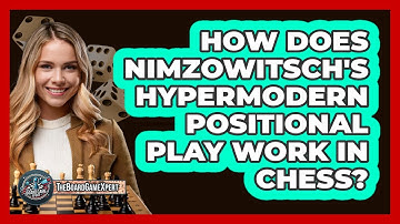 How Does Nimzowitsch