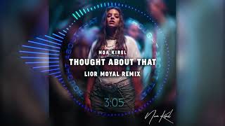 Noa Kirel - Thought About That (Lior Moyal Remix) Resimi