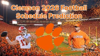 Clemson 2026 Football Schedule Prediction #cfb