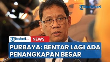 Menkeu Purbaya: Sebentar Lagi Akan Ada Penangkapan Besar-besaran!