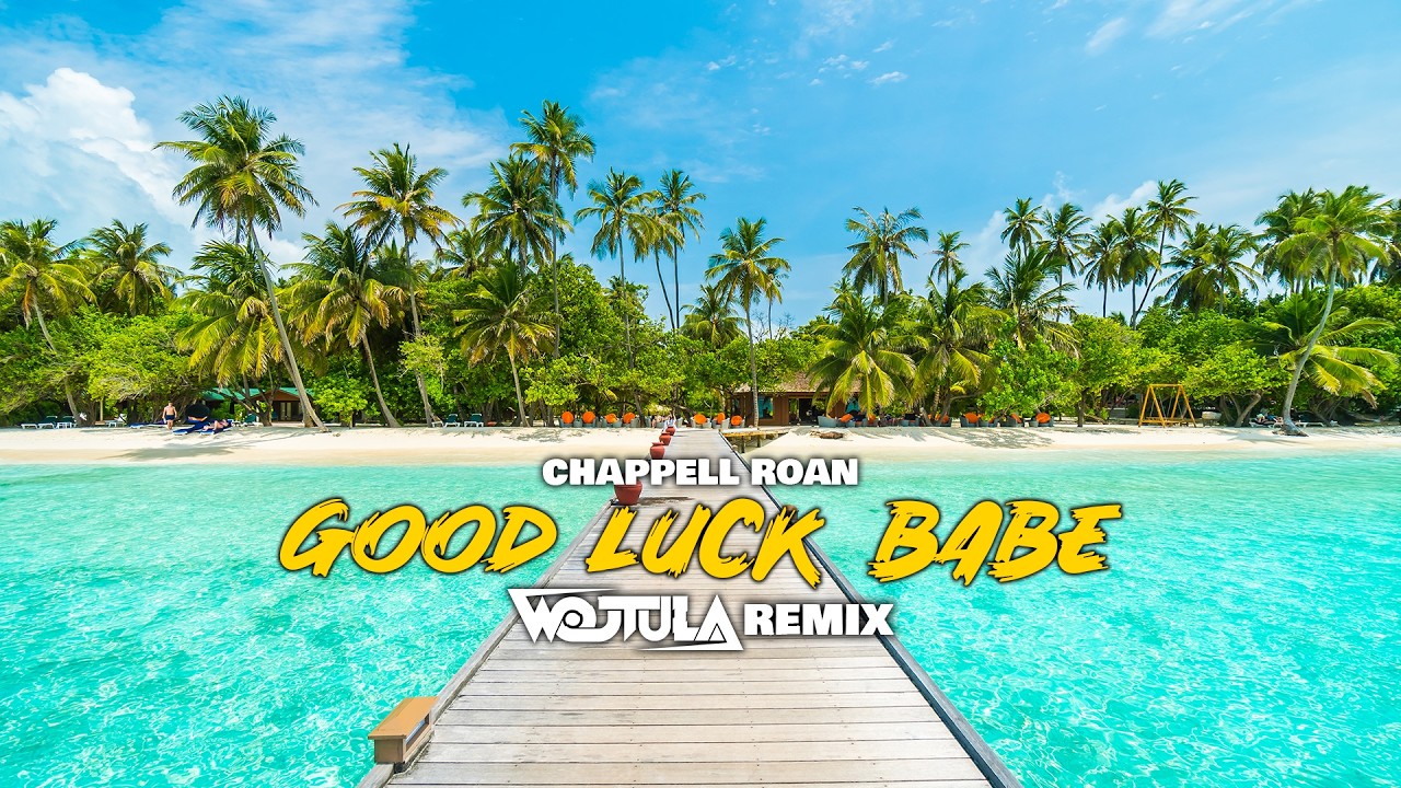 Chappell Roan - Good Luck, Babe! (WOJTULA REMIX)
