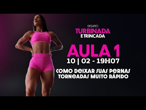 AULA 01 – COMO DEIXAR SUAS PERNAS TORNEADAS E DEFINIDAS MUITO RÁPIDO