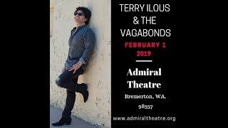 Terry Ilous & The Vagabonds - Admiral Theatre Feb 1 @ 7 pm - Bremerton, WA