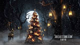 Santa Claus Is Coming To Town