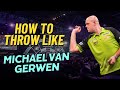 How to throw darts like michael van gerwen