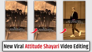 New Viral Attitude Shayari Video Editing | Attitude Shayari Video Editing | Shayari Video Editing