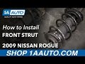 How to Replace Front Strut Assembly 2008-11 Nissan Rogue