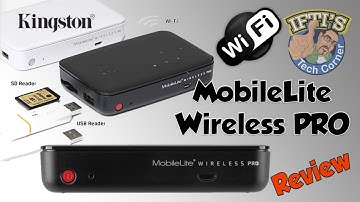 Kingston MobileLite Pro Wireless Media Streamer & Backup for iPhone/Android - REVIEW