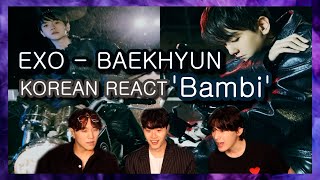 Korean React To EXO - BAEKHYUN 'Bambi' MV