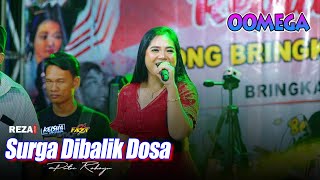 Surga Dibalik Dosa - Putri Rahayu Oomega Live Bringkang Tengah Menganti - Gresik