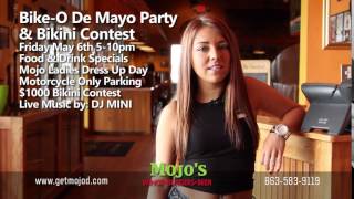 Mojo's Bike-O De Mayo Party \& Bikini Contest May 6th