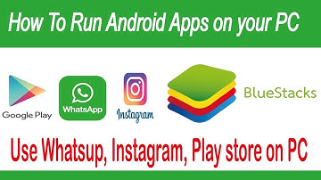 How to run mobile/Android apps on Computer/Laptop/window with Bluestacks