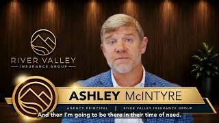 Why Choose River Valley Insurance Group? | Ashley McIntyre