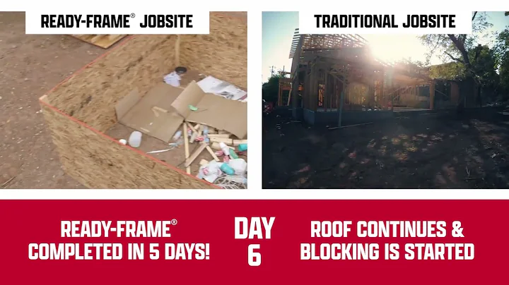 Builders FirstSource READY-FRAME® Jobsite vs Traditional Jobsite Comparison