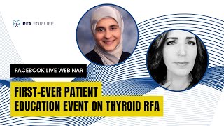 Thyroid RFA Facebook Live Webinar