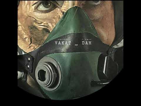 Vakat - Dah