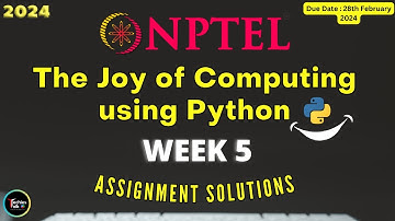 NPTEL The Joy of Computing using Python Week5 Quiz Assignment Solutions | Jan 2024 | IIT Ropar