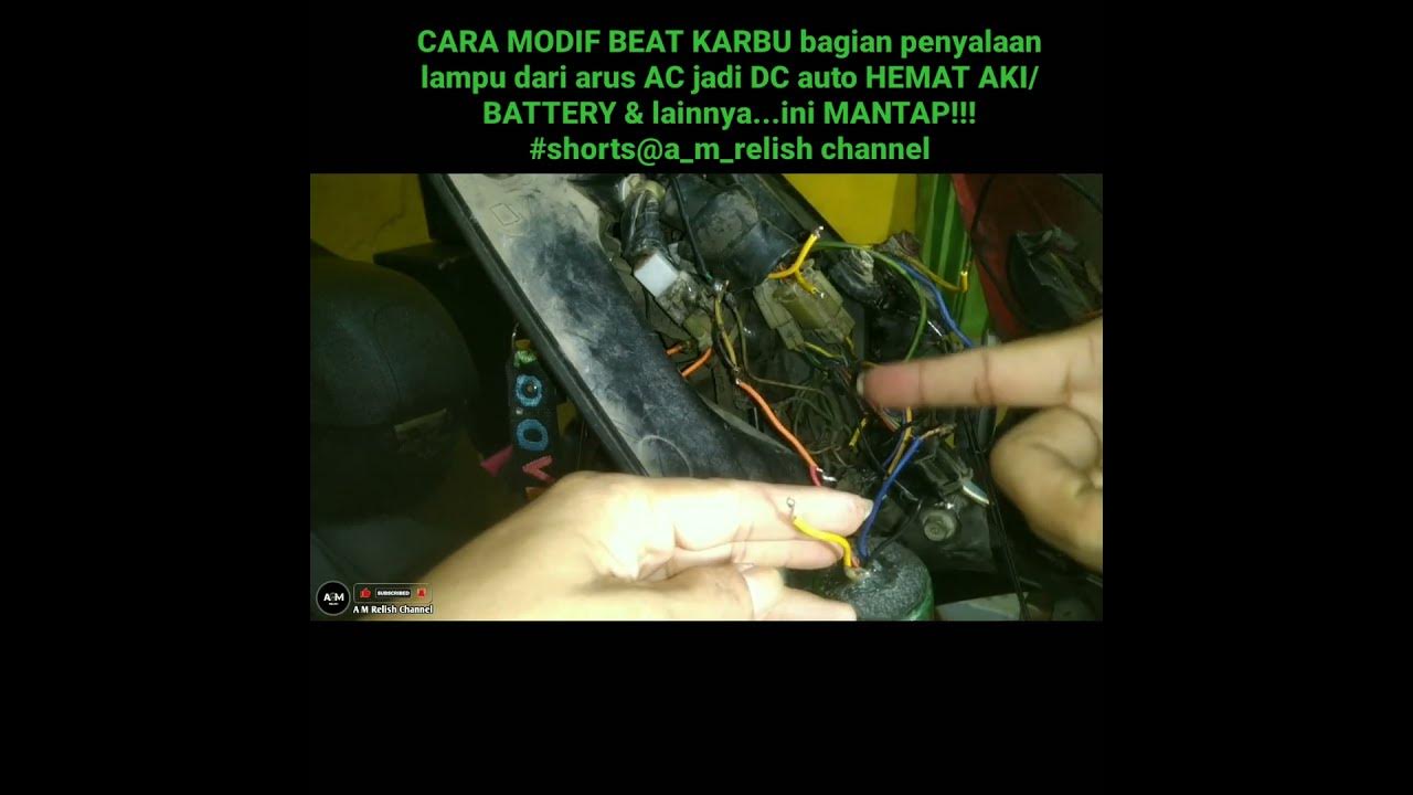 MODIF BEAT KARBU penyalaan lampu dari arus AC jadi DC auto HEMAT AKI