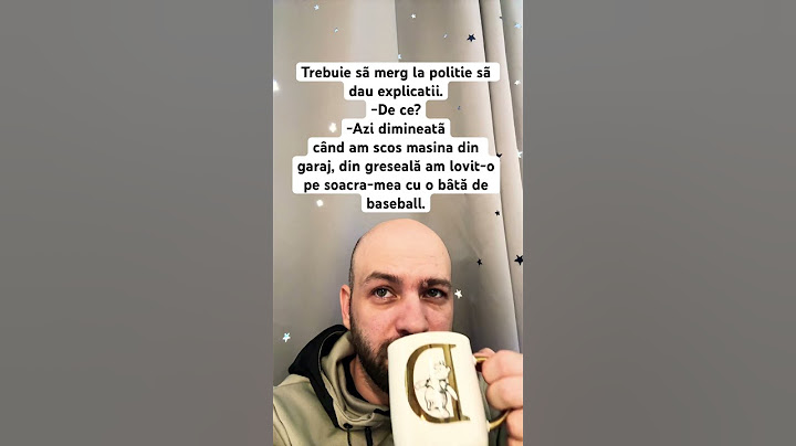 Cred ca trebuie sa merg la politie sa dau explicatii #glume #amuzant #bancuri