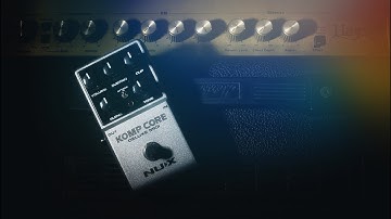 NUX Komp Core Deluxe MK II test by Jimmy Lin (No Talking)