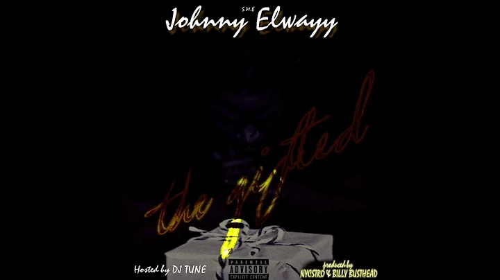 Johnny Elwayy - Hardaway [Gifted]
