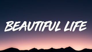 Pink Sweat$ - Beautiful Life (Lyrics)