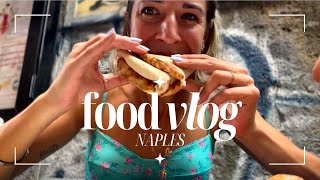 Food Vlog à Naples 🇮🇹  PART.1