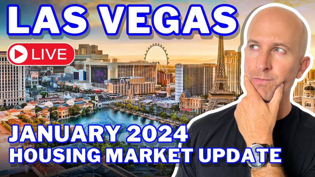 Las Vegas Housing Market Update - January 2024 - YouTube
