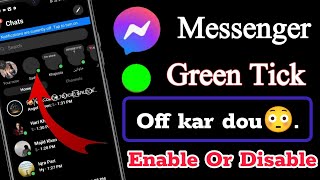 Facebook Messenger Fix Green Online Status Not Showing| How To Remove Green Dot| Green Tick Off Kare screenshot 3