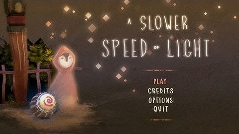 A Slower Speed Of Light [Live Gameplay]