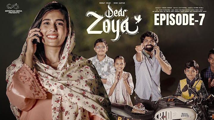 Dear Zoya | Episode - 7 | Nishat Shaik | Rishi Narayan | Telugu Web series 2024 | Infinitum Media